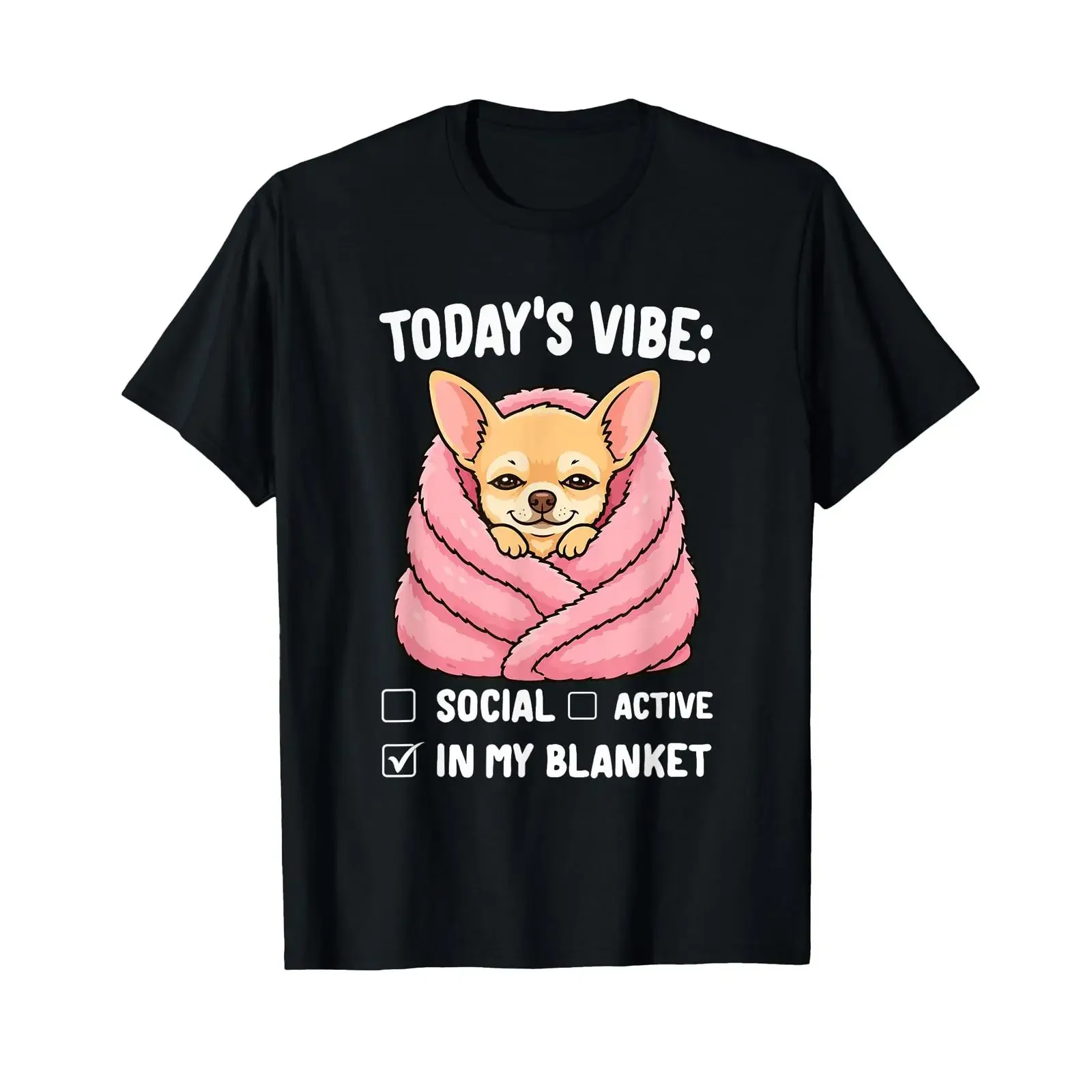 Funny Chihuahua Today's Vibe in My Blanket Introvert T Shirt vintage Washed graphic Casual Soft Stylish Slightly