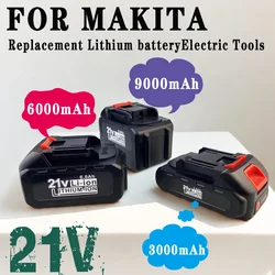 21V Rechargeable Battery 3000/6000/9000mAh Lithium Ion Battery For Makita Electric Power Tool Battery