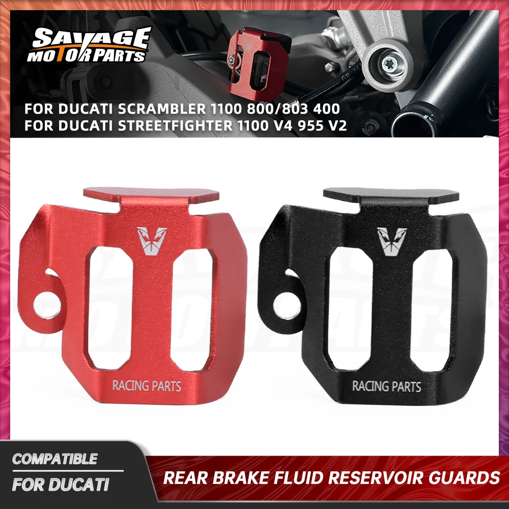 

For Ducati Scrambler 1100 800/803 400 Rear Brake Fluid Reservoir Tank Guard Streetfighter 1100 955 Brake Cylinder Protector Cap