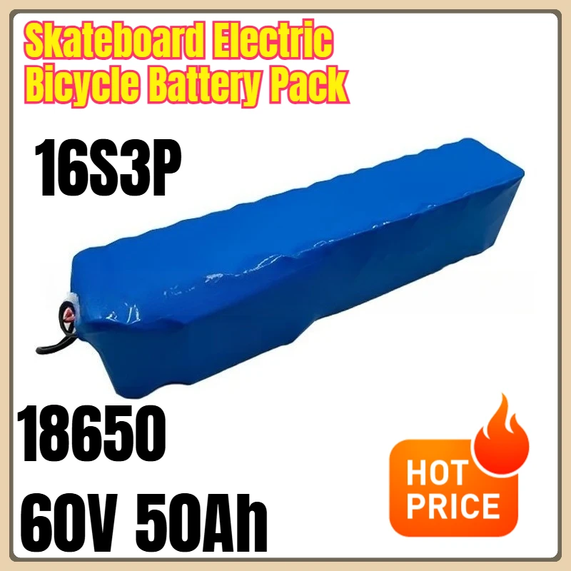

60V 50Ah 18650 16S3P Skateboard Electric Bicycle Battery Pack