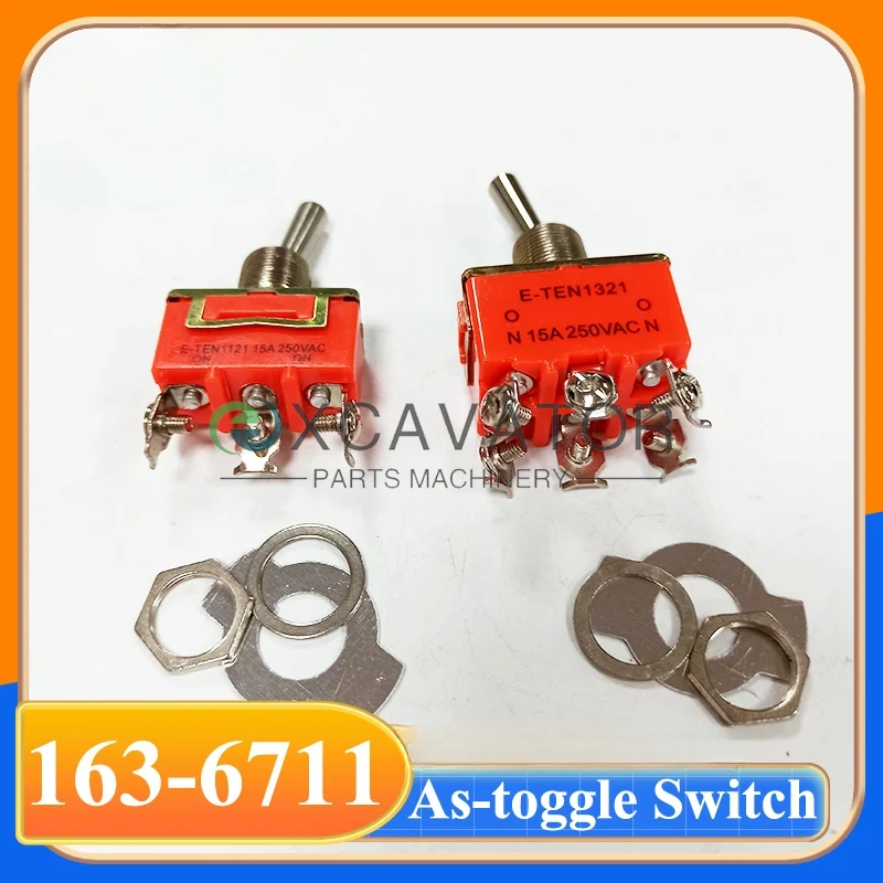 

163-6711 1636711 1636710 As-Toggle Switch for E320B E320C E325D Excavator