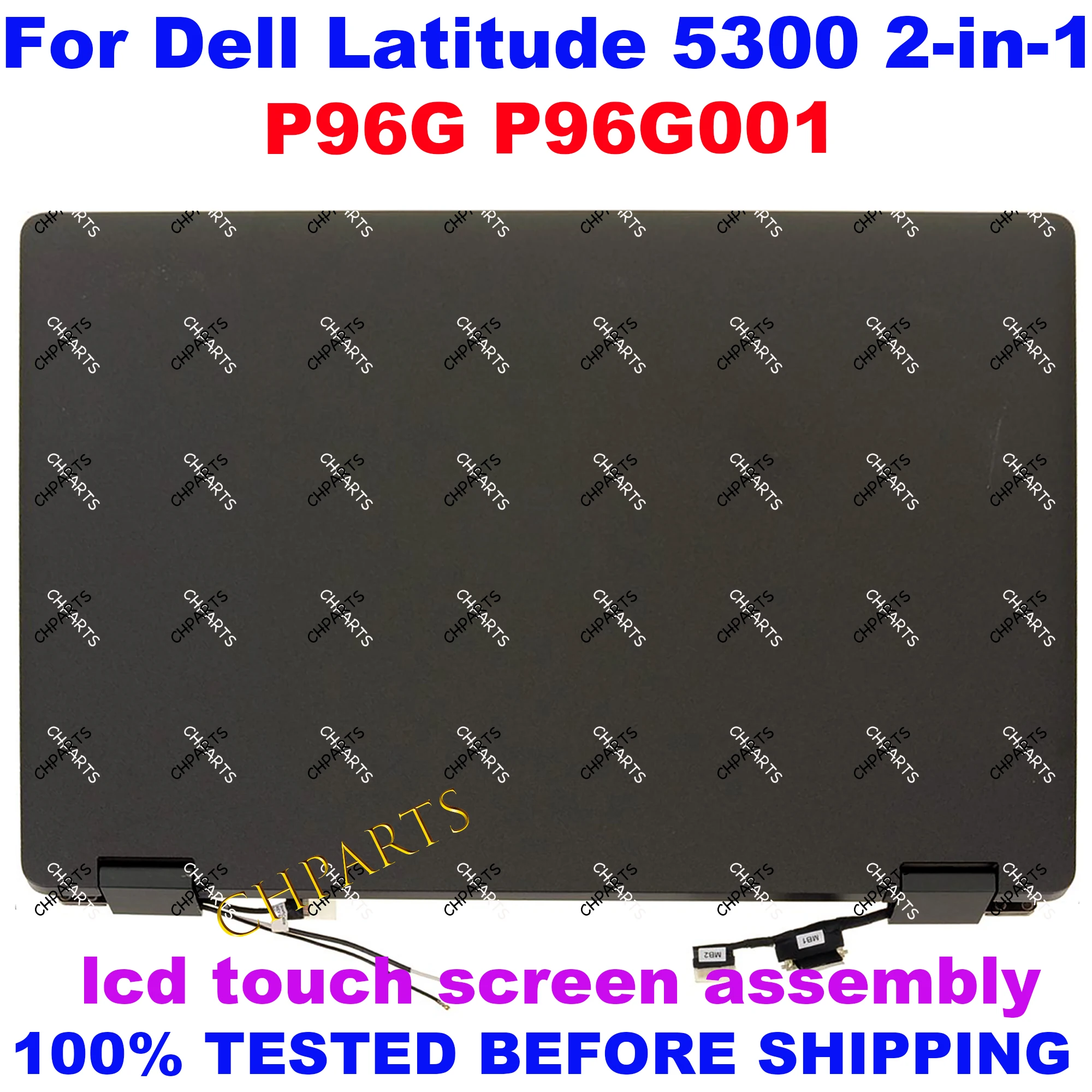 LCD Panel Touch Screen Replacement Complete Assembly With Hings 13.3-Inch FHD For Dell Latitude 5300 2-in-1 P96G P96G001