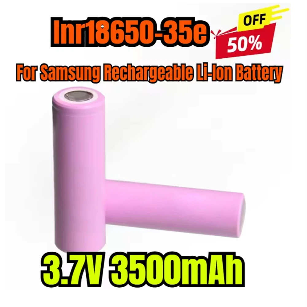 

For SamsungRechargeable Li-Ion Battery, 18650 3500mAh 20A Discharge Inr18650-35e 3500mAh 3.7V