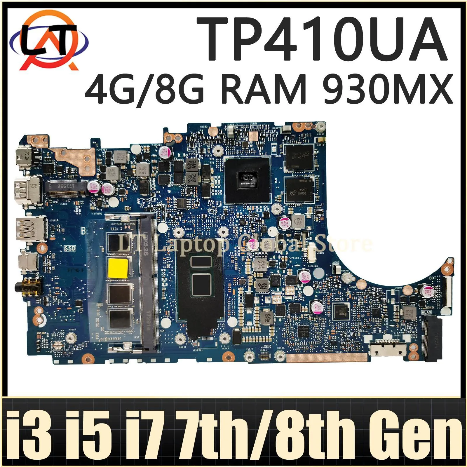 

MAINboard TP410UA TP410UF TP410 TP410UR TP410U Q405UA Q405U Laptop Motherboard I3 I5 I7 7th/8th 4GB/8GB-RAM 930MX