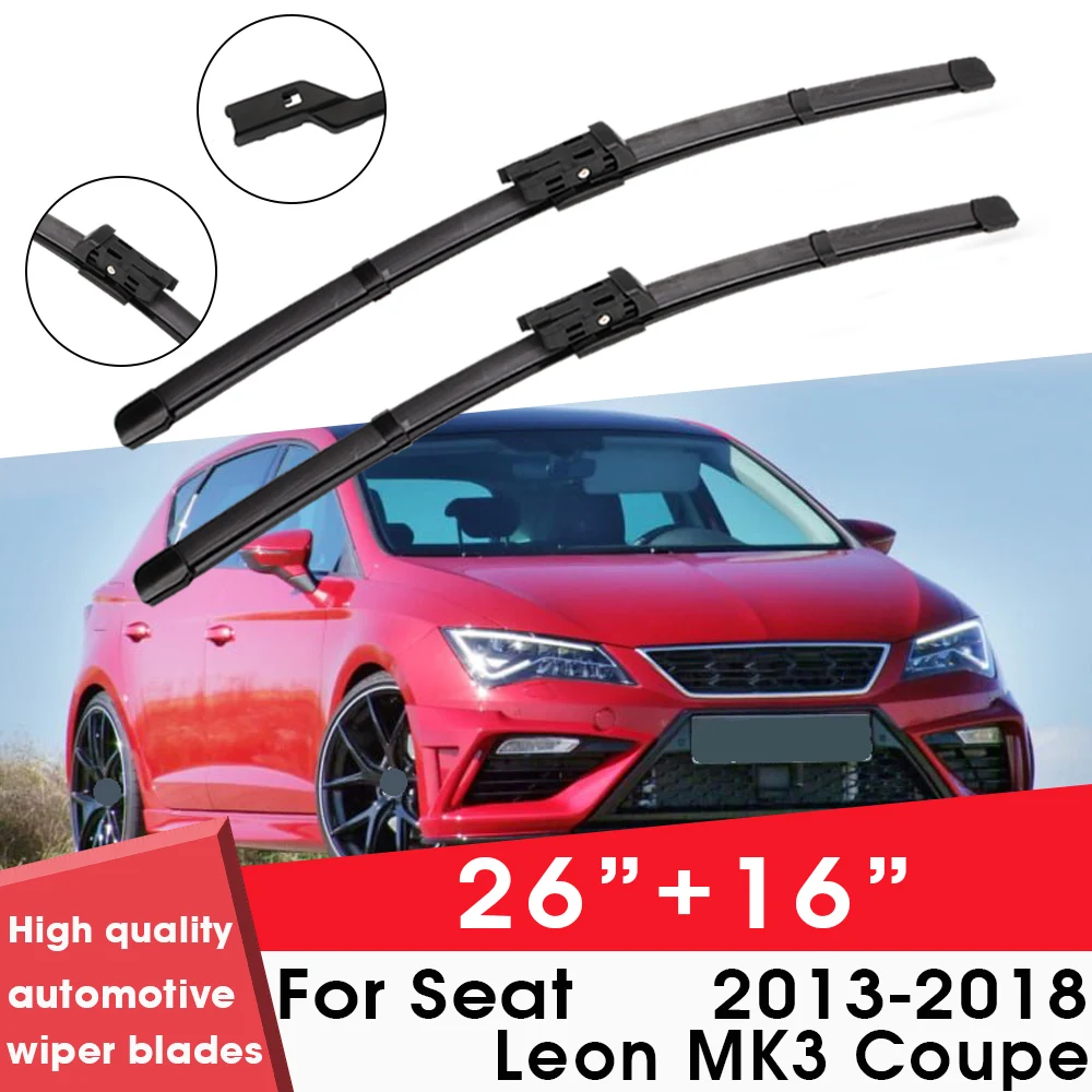 

Car Wiper Blade Blades For Seat Leon MK3 Coupe 2013-2018 26"+16" Windshield Windscreen Clean Rubber Silicon Cars Wipers