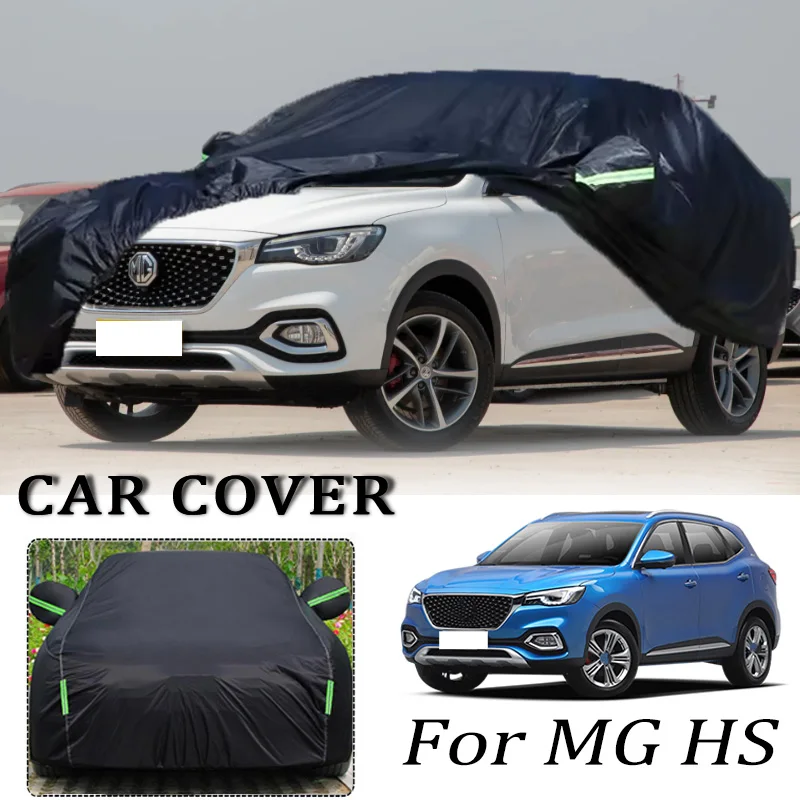 

For MG HS Car Covers Outdoor Waterproof Dustproof Sun Rain Snow Protection Thick Oxford Cloth Full Car Accessories