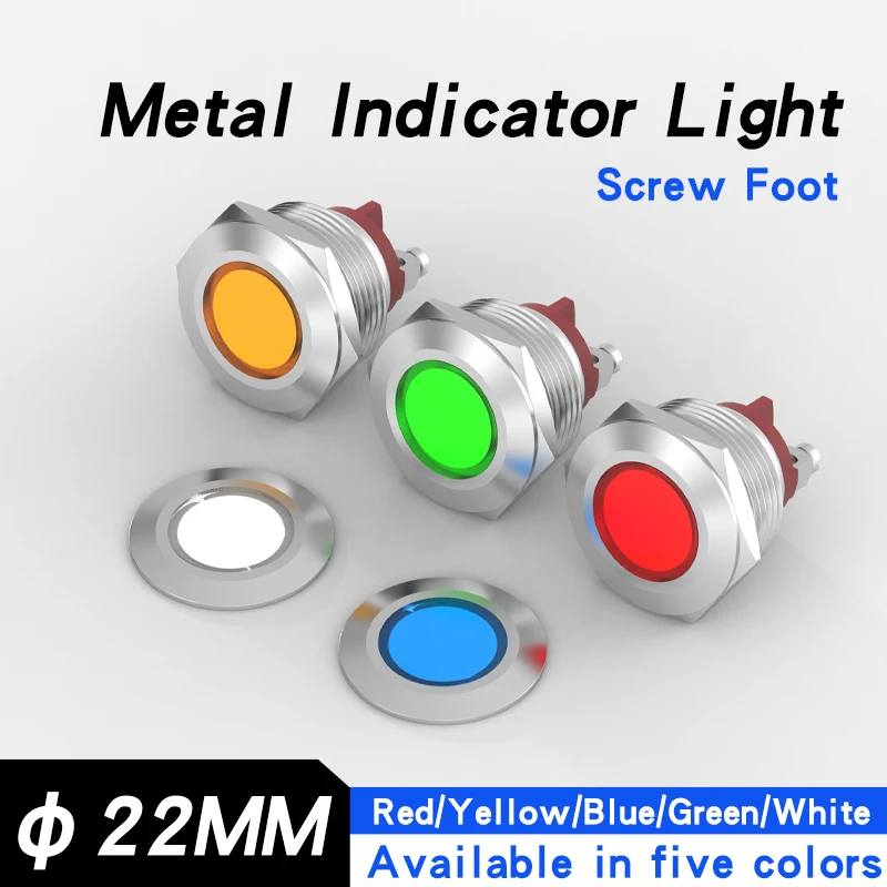 22mm Metal LED Indicator Light Screw Terminal, High Bright Signal Pilot Lamp, Multi Color Optional, 6V/24V/220V  Red Green Yello