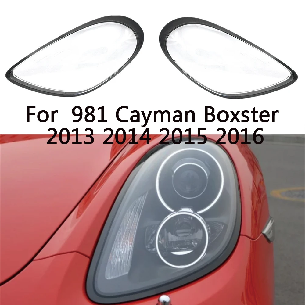 

Автомобильные фары линзы для Porsche 981 Cayman Boxster 2013 2014 2015 2016 крышка корпус Стекло для фар замена оригинальных абажуров