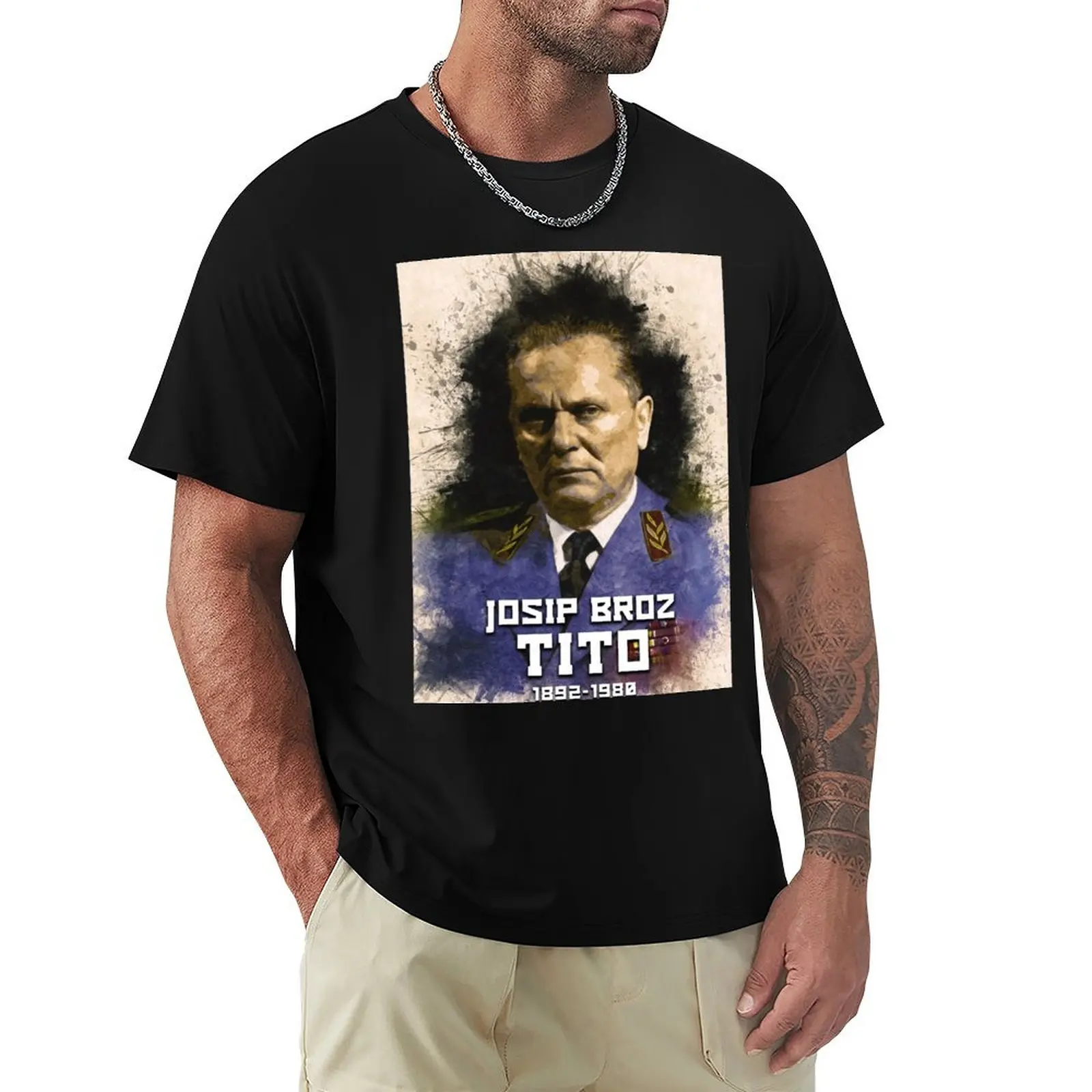 

Josip Broz Tito 1892 - 1980 the President of Yugoslavia SFRJ T-Shirt T-shirts man sublime anime kawaii clothes men clothes