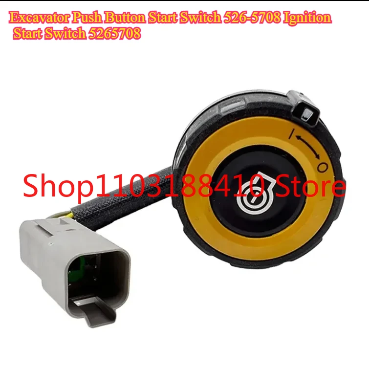 

Quality Excavator Push Button Start Switch 526-5708 Ignition Start Switch 5265708 for Caterpillars Excavator E336GC E323GC M315