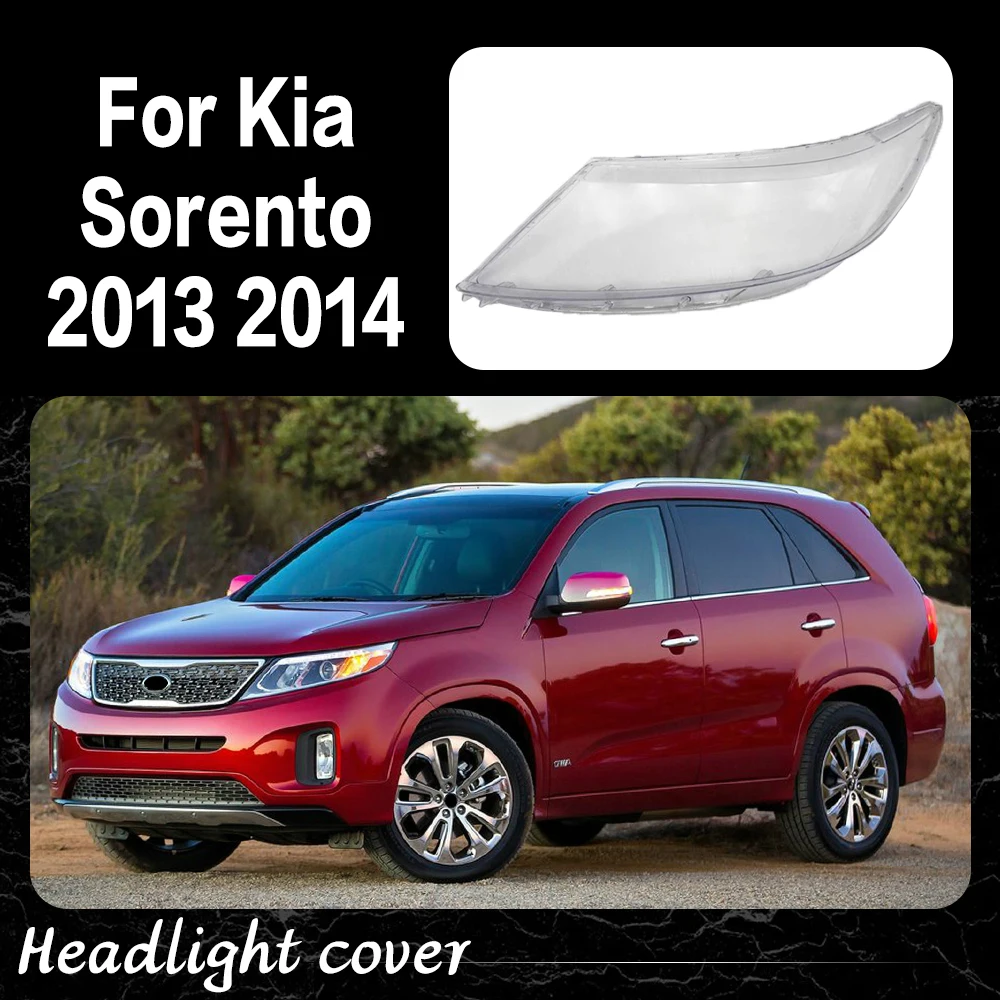 

Для Kia Sorento 2013-2014: Прозрачная крышка фары, защитный колпак для передних фар, аксессуары для автомобиля, замена
