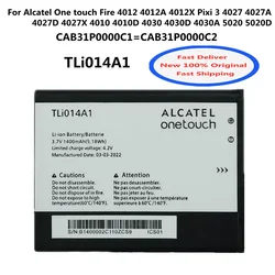 TLi014A1 Battery For Alcatel One touch Fire 4012 4012A 4012X Pixi 3 4027 4027A 4027D 4027X 4010 4010D 4030 4030D 4030A 5020D