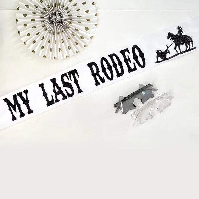 My Last Rodeo Sash Western Cowgirl Bride to Be Nashville Austin Bachelorette hen party bridal shower decoration Photo props gift