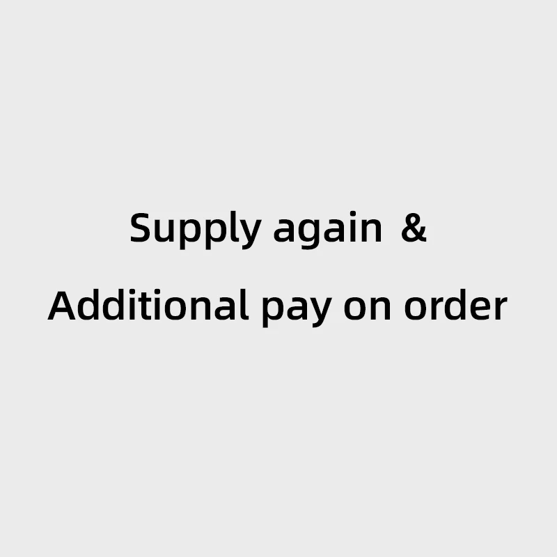 

Additional pay on order