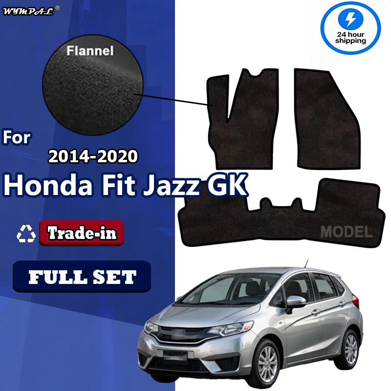 

Фланелевые коврики для Honda Fit Jazz GK GH GP 2014~2020: Накладки на пол, ковровые покрытия, защитные накладки, наклейки, автомобильные коврики для ног