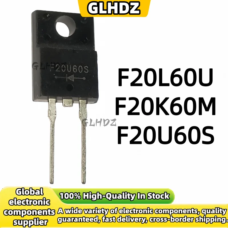 TO-220F 10-20pcs-F20L60U F20K60M F20U60S 20F60UMF Quick Recovery Rectifier Diode