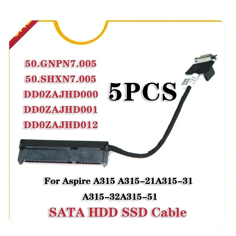 5 strip new for Acer Aspire A315-21 A315-31 A315-51 A315-51 A315-32 HDD hard disk cab. Zaj connector dd0zajhd012 50. Gnpn7.. 005