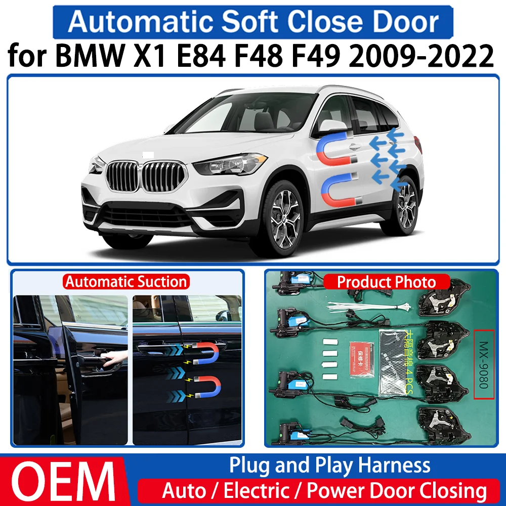 

for BMW X1 E84 F48 F49 2009-2022 Car OEM Automatic Soft Close Door Electric Suction Kit Auto Power Closing System Plug＆play