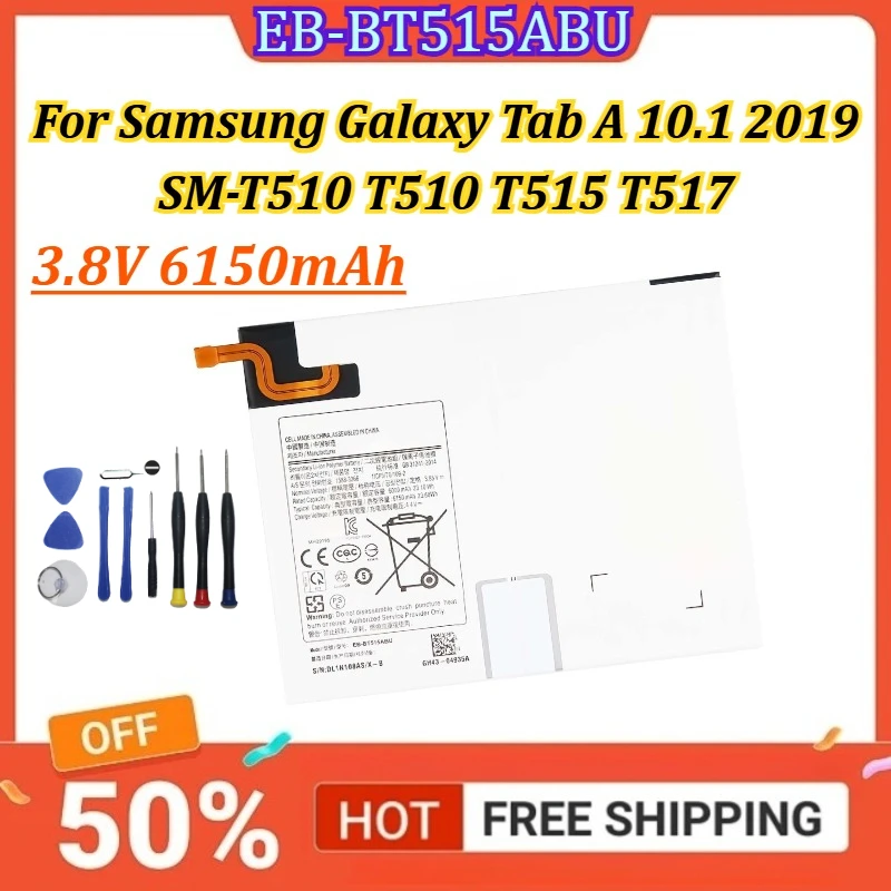 

New Battery 3.8V 6150mAh EB-BT515ABU Tablet Battery For Samsung Galaxy Tab A 10.1 2019 SM-T510 T510 T515 T517 +Tools