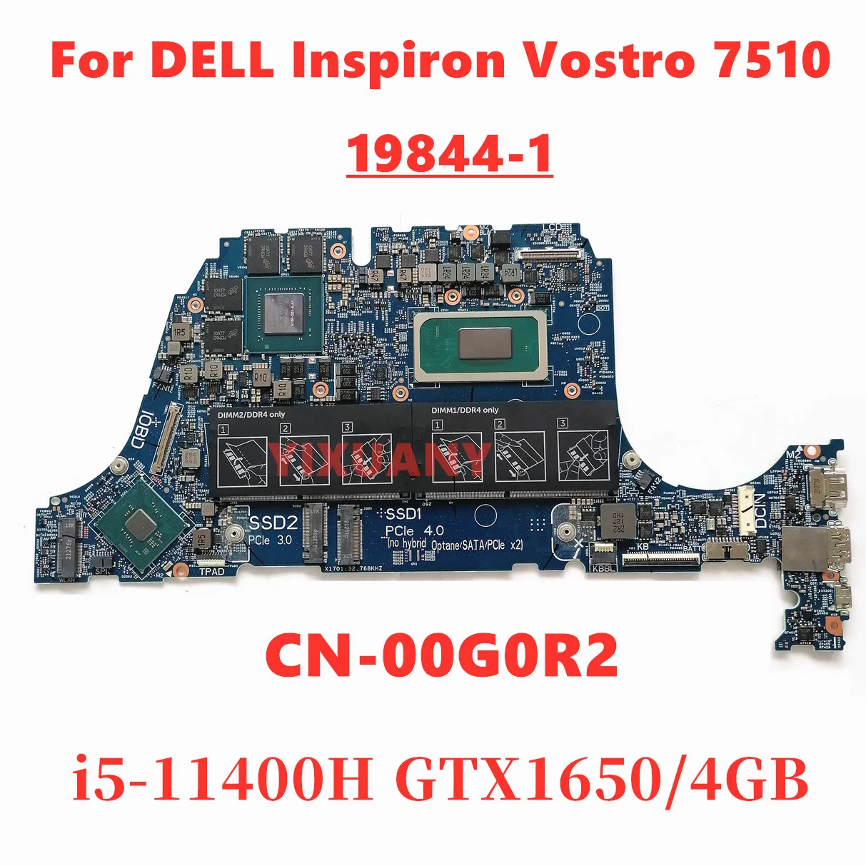 19844-1 For DELL Inspiron Vostro 7510 Laptop Motherboard CN-00G0R2 0G0R2 with i5-11400H GTX1650/4GB 100% test work