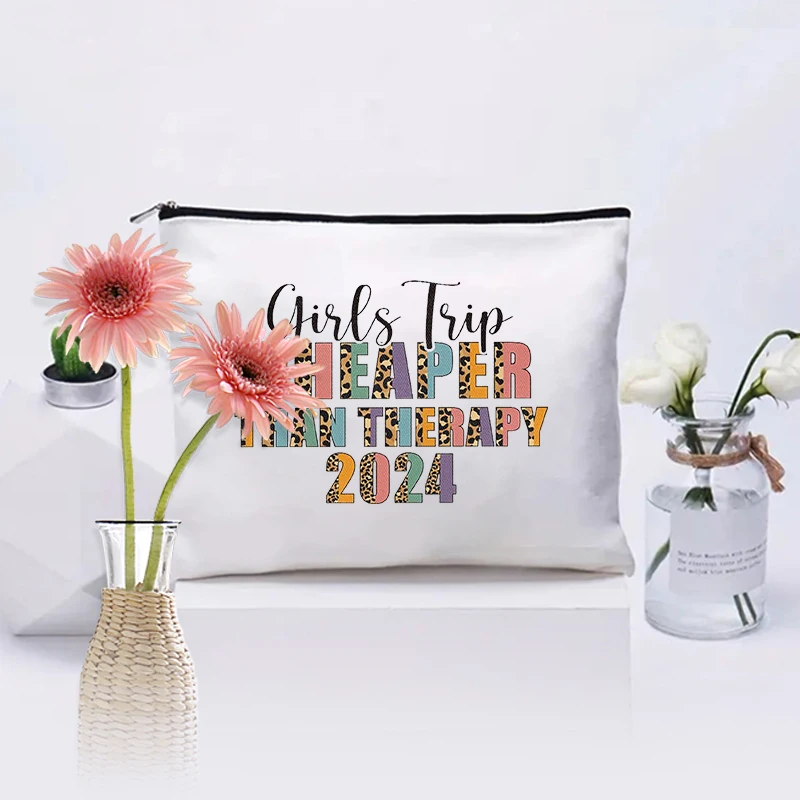 Girls Trip Cheaper Than Therapy 2024 Pattern Cosmetic Case Women Canvas Purse Funny Girls Weekend Gift Women Travel Lipstick Bag