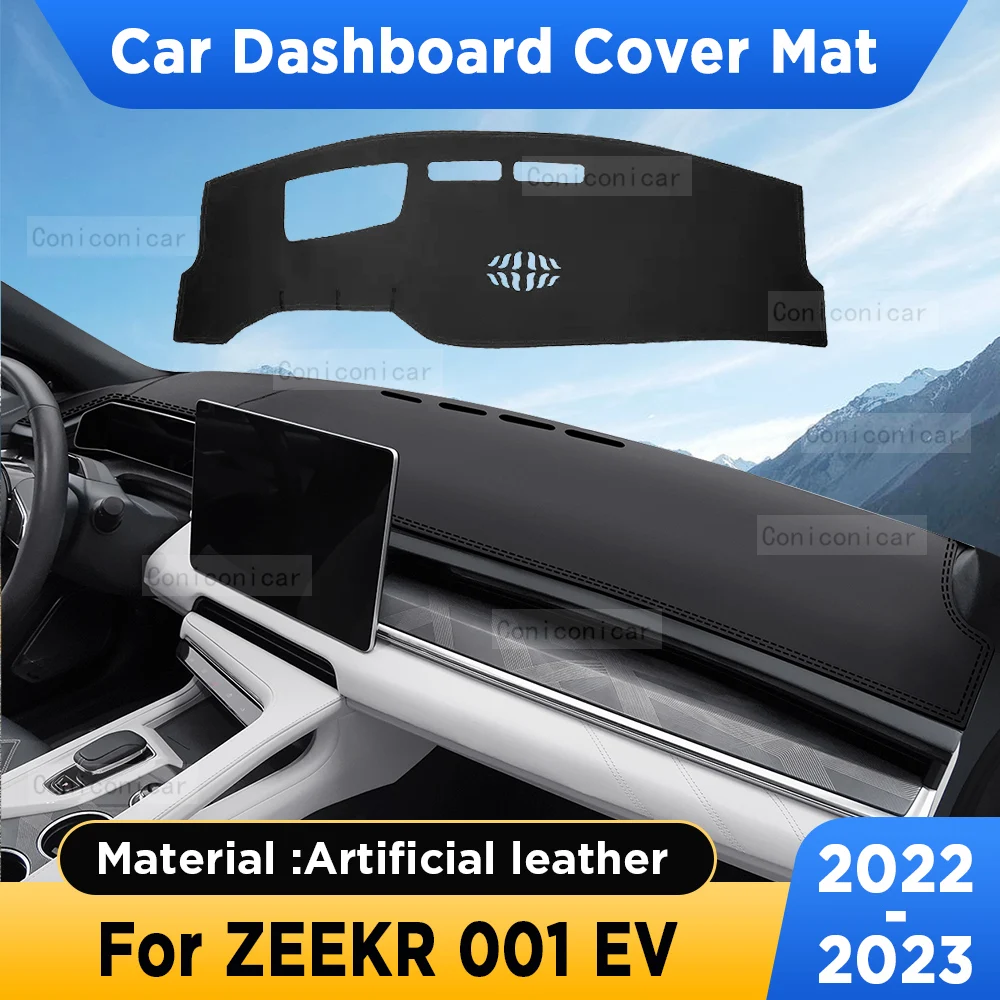 For ZEEKR 001 EV 2022 2023 Car Dashboard Cover Mat Sun Shade Pad Artificial Leather Rug Panel Mat Carpets Accessories Anti-Slip