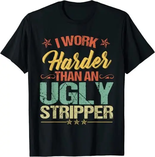 

NEW LIMITED Funny I work harder than.. Great Gift Idea Premium Tee T-Shirt S-3XL