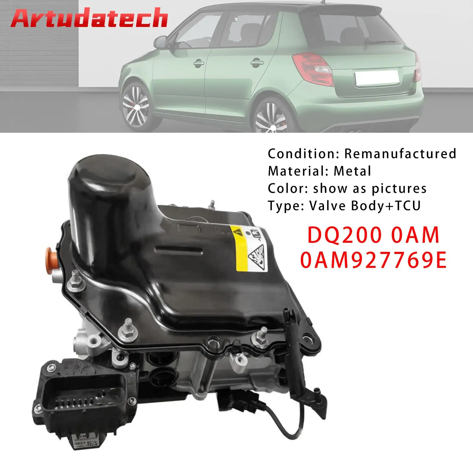 Artudatech DQ200 0AM Transmission Valve Body And Control Unit 0AM927769E For Audi VW Car Accessories