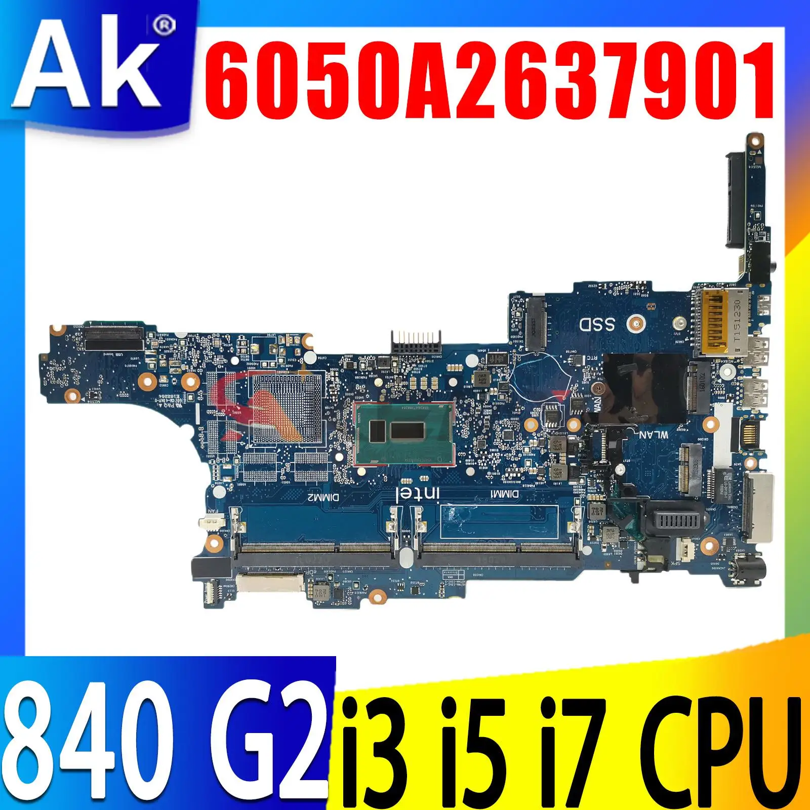 

For HP Elitebook 840 G2 850 G2 Laptop Motherboard with I3 I5 I7 5th Gen CPU 6050A2637901 Notebook Mainboard TESTED DDR3