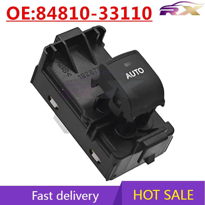 

OEM:84810-33110 Suitable For 2006-2013 Lexus Automotive Power Windows and Glass Lifter Single Switch