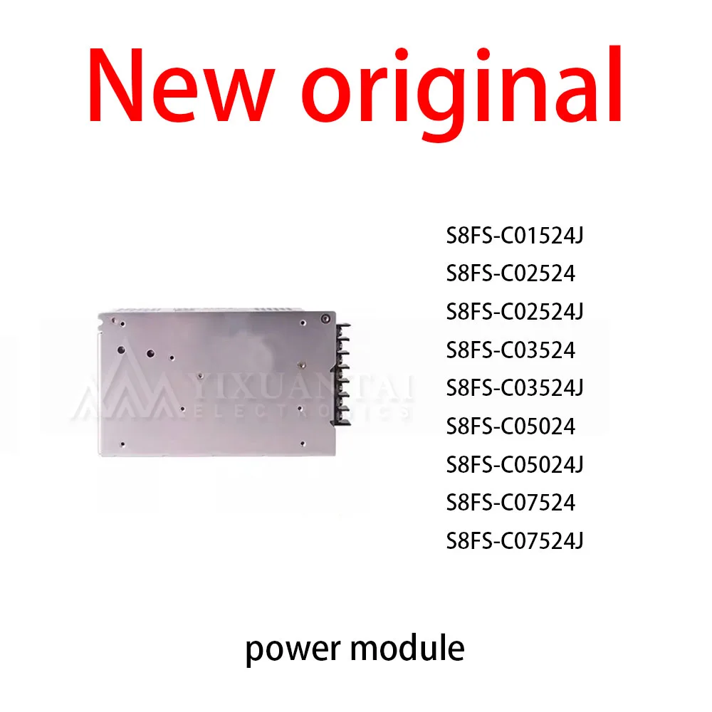 

1Pcs/Lot New original S8FS-C01524J S8FS-C02524 S8FS-C02524J S8FS-C03524 S8FS-C03524J S8FS-C05024 S8FS-C05024J S8FS-C07524 S8FS