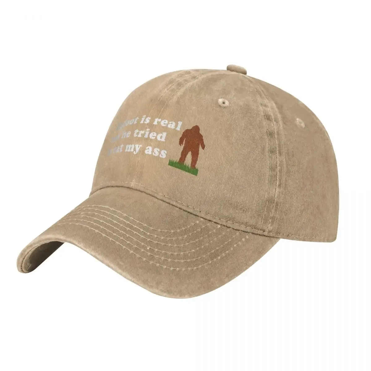 

Bigfoot Is Real And He Tried To Eat My Ass - Meme, Oddly Specific, Sasquatch, Cryptid Baseball Cap Custom Cap Women Caps Men's