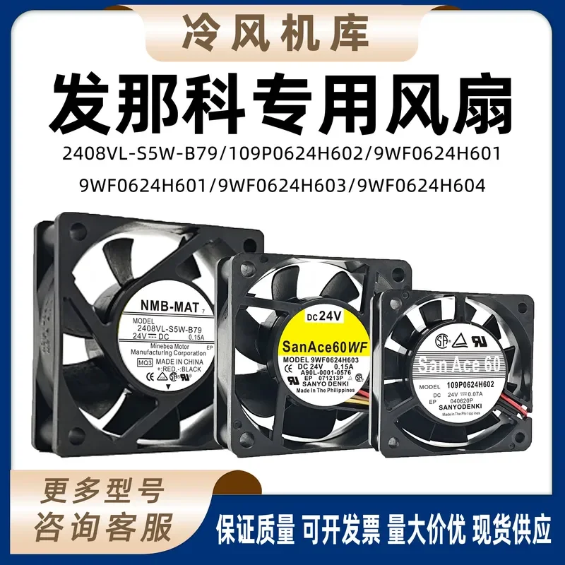 for 2408VL-S5W-B79 9WF0624H603 24V Cooling Fan for FANUC System A90L-0001-0576 Replacement Part High Performance Quiet
