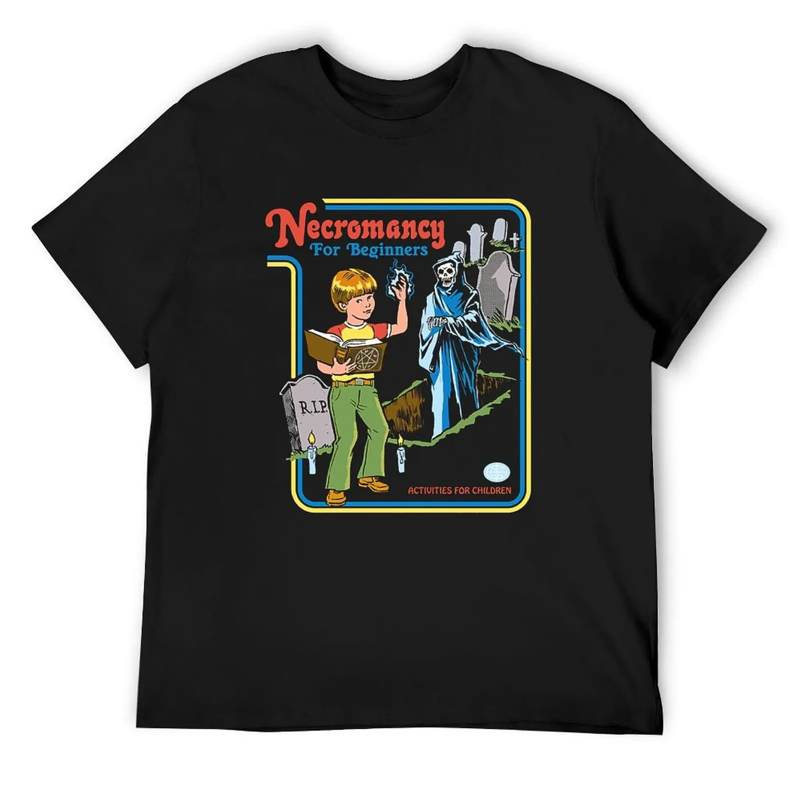 

Necromancy For Beginners Activities For Children T-Shirt hippie clothes customs mens vintage t shirts