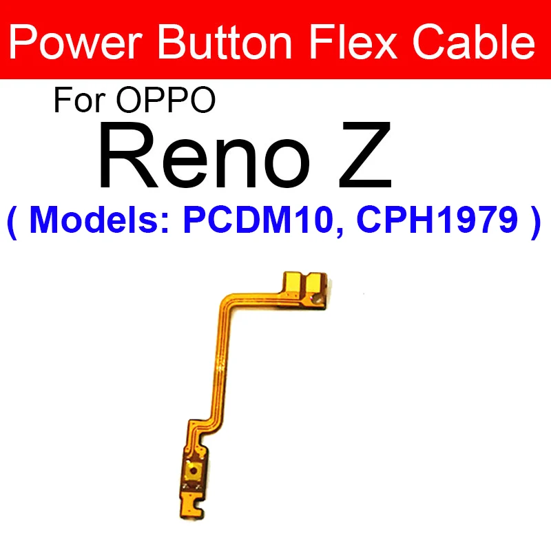 For OPPO Reno Ace 2 Z 2 2F 2Z 10X Zoom Power Volume Flex Cable Power Volume Side Buttons Keys Flex Ribbon Replacement Parts