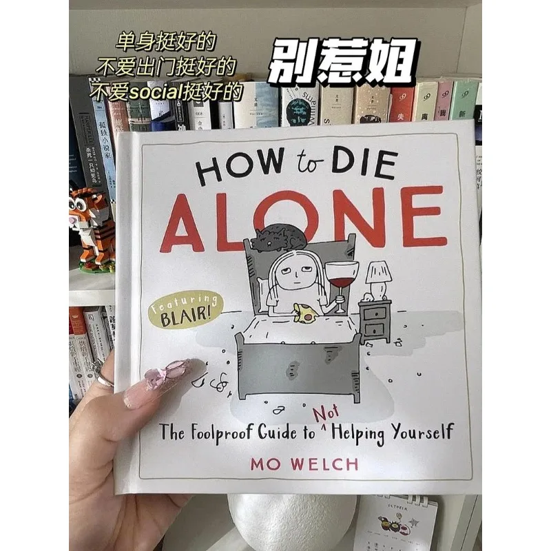 How To Die Alone：Survive Solitude with How To Die Alone Black Humorous Mind Comics