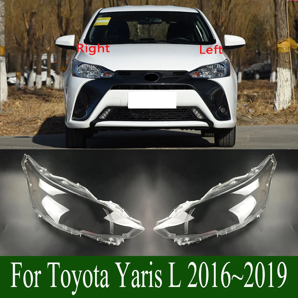 

For Toyota Yaris L 2016~2019 Headlight Shade Transparent Lampshade Lens Headlamp Cover Lamp Shell Plexiglass Black Edge