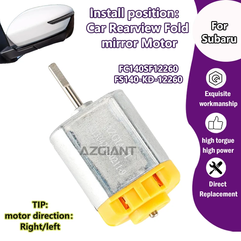 

For Subaru Legacy Impreza Outback Forester BRZ XV Car rear view mirror Engine motor 12V DC parts FC140SF12260/FS140-KD-12260