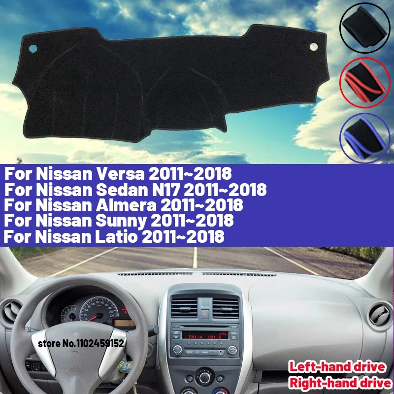 

High Quality For Nissan Versa Sedan N17 Almera Sunny Latio 2011~2018 Car Dashboard Cover Mat Sun Shade Avoid Light Pad Carpets
