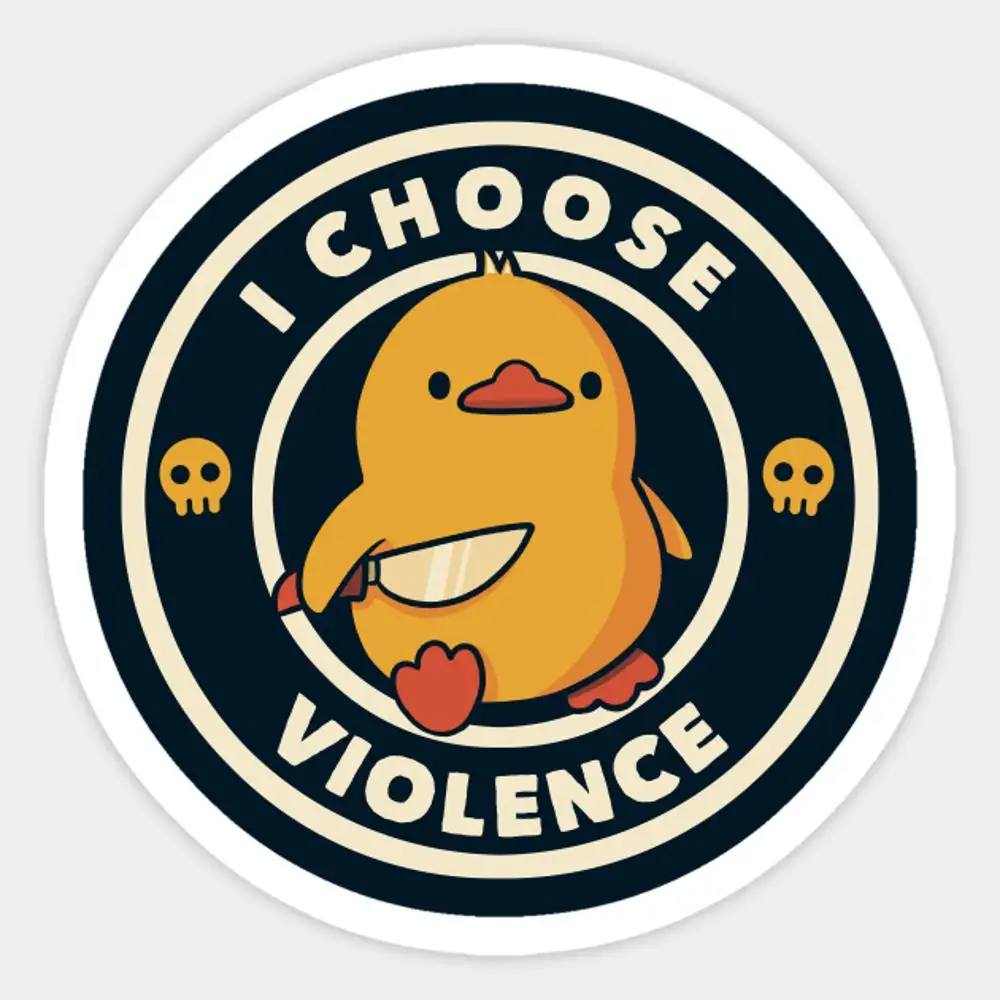 I Choose Violence Funny Duck By Tobe Fonseca Sticker for Laptop Decor Bedroom Car Cute Cartoon Art Fashionable Public Suitcase