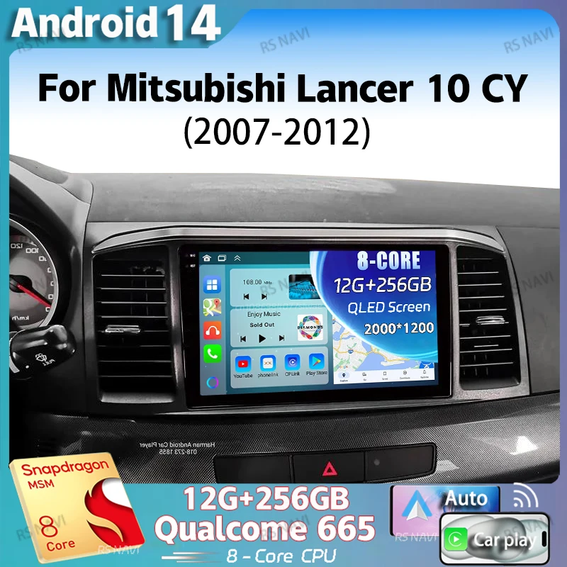 

Android 14 2K QLED For Mitsubishi Lancer 10 CY 2007 - 2012 Stereo Car Radio Multimedia Video Player GPS 4G CarPlay