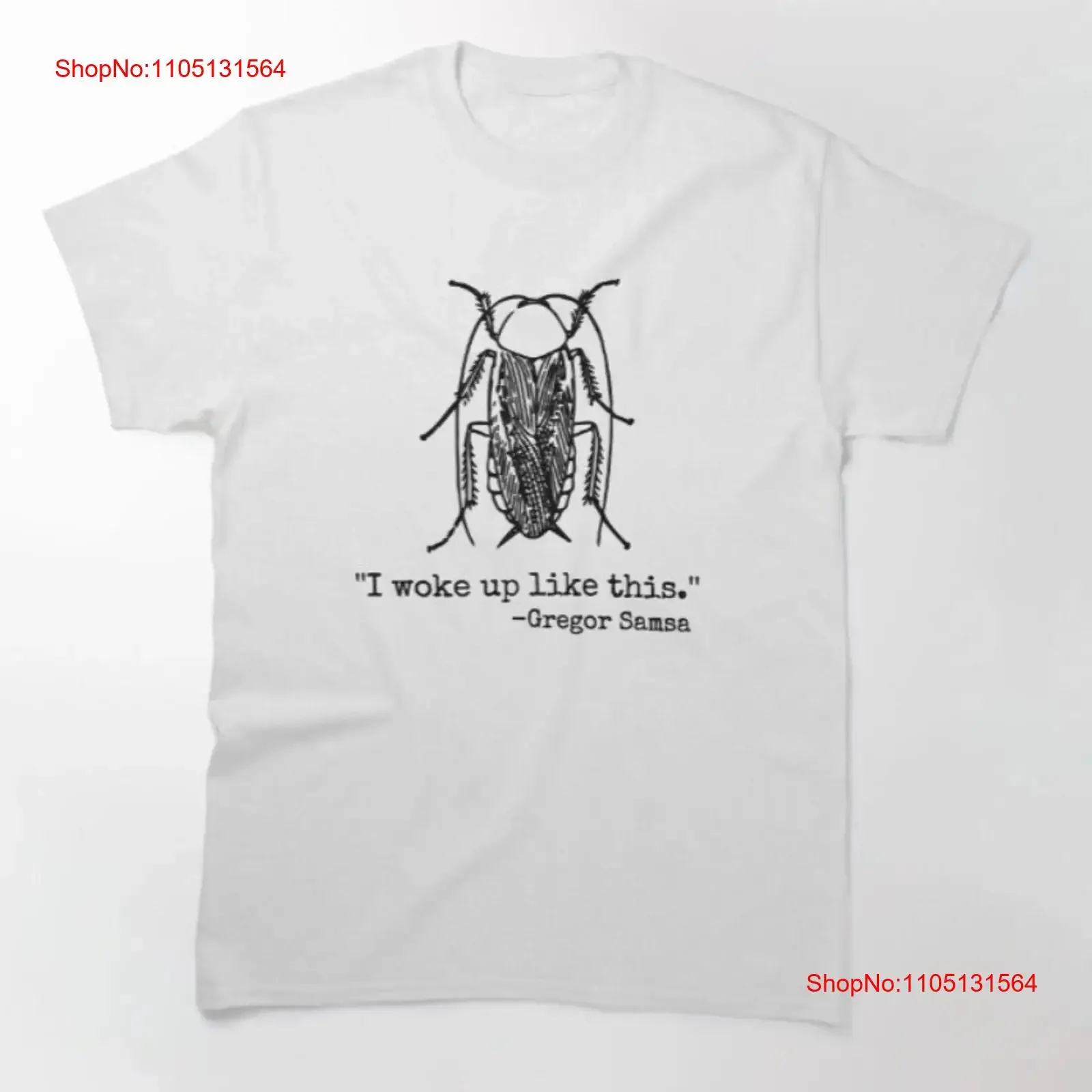 Gregor Samsa I Woke Up Like This T Shirt Metamorphosis Book Kafka vintage Washed Unisex Casual Top For Everyday Wear homme