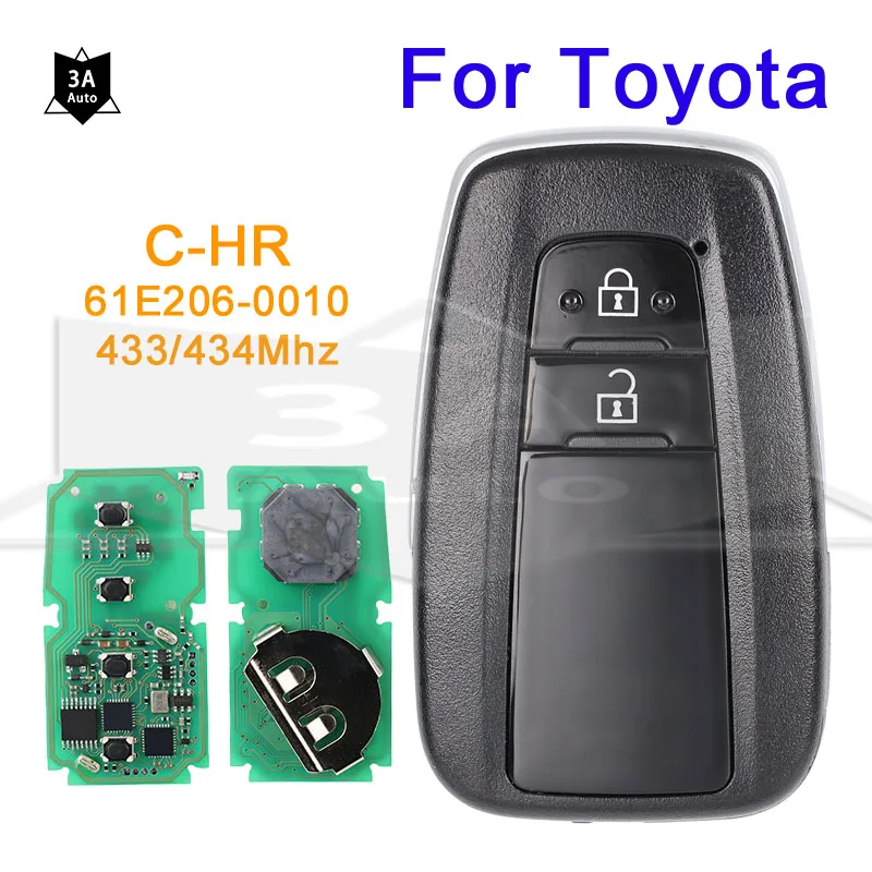 Smart Remote Car Key for Toyota C-HR Auto Control Key 433/434Mhz Board 61E206-0010 MDL BR2EX Keyless Start Car Key 2 Buttons