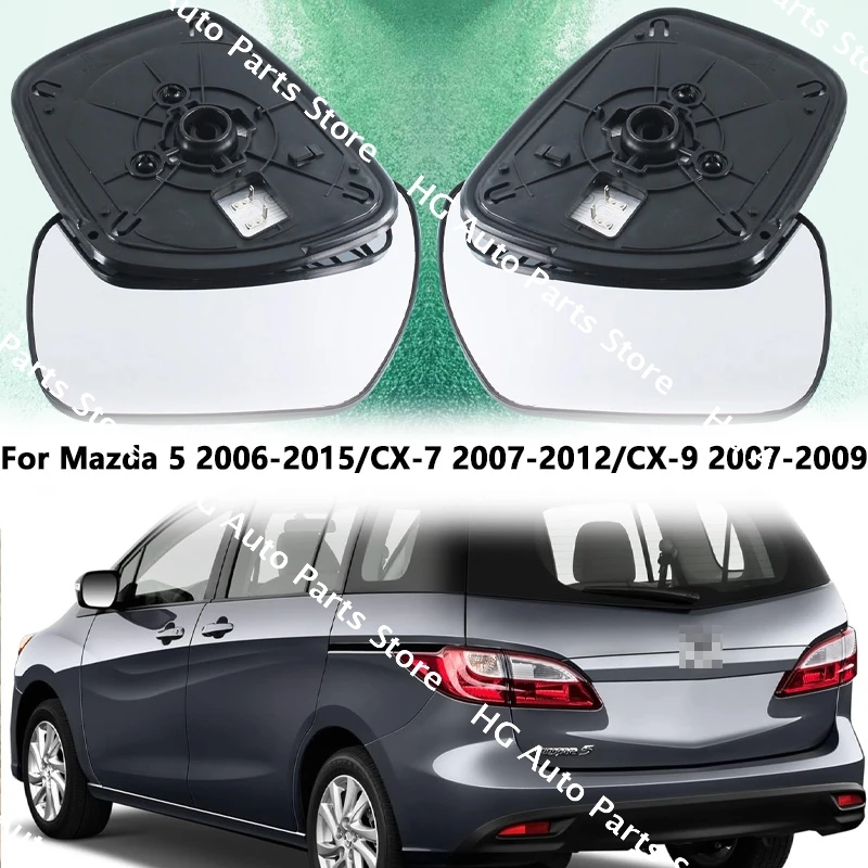

For Mazda 5 2005-2010/ CX-7 2007-2012/ CX-9 2007-2009 Rearview Mirror Lenses Exterior Side Reflective Glass Lens With Heating