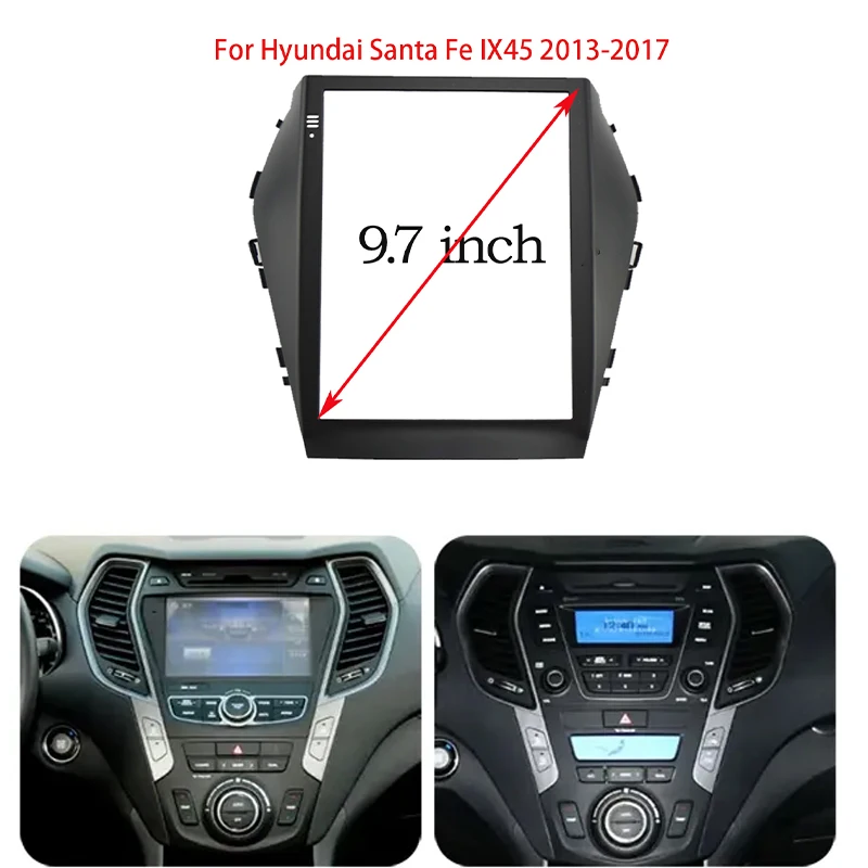 9.7 Inch 2 Din Car Radio Fascias For Hyundai Santa Fe IX45  2013-2017 Tesla Style Multimedia Frame Video Player DVD Panel Trim