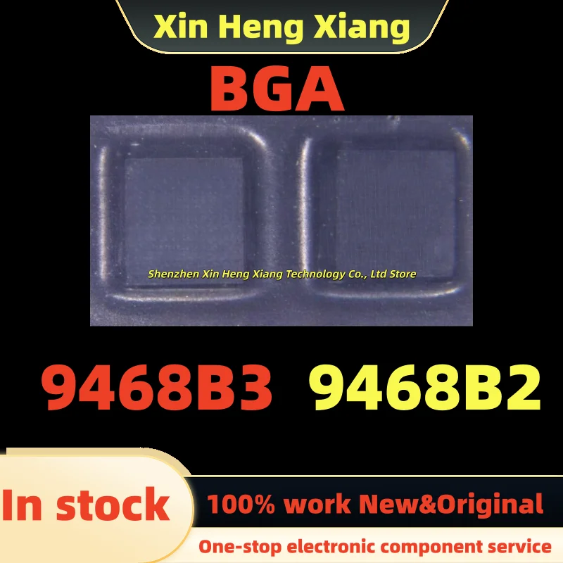 

(1pcs)9468-B2 9468-B3 9468B2 9468B3 BGA