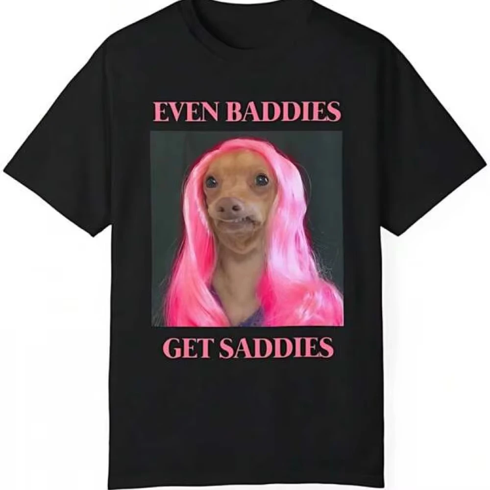 Even Baddies Get Saddies Funny T Shirt, White Elephant Dog Meme Thicc Boy Mental Health Anxiety Tee Garment-Dyed T-Shirt