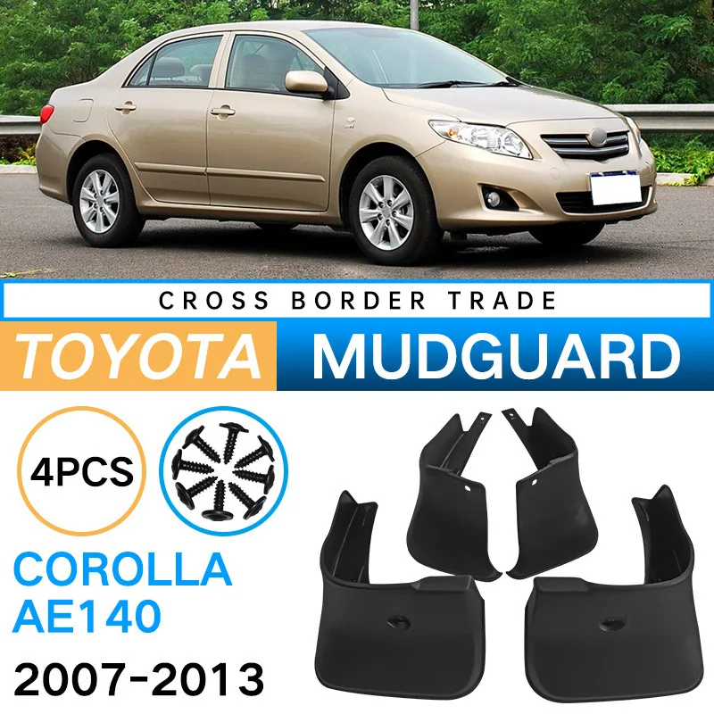 Car Exterior Accessories for Toyota Corolla AE140 2007-2013  Splash Mud Flaps Guards Fender Mudguard