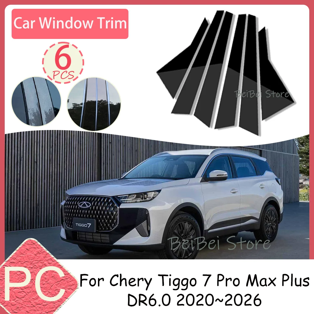 

Наклейки на окна автомобиля для Chery Tiggo 7 Pro Max Plus DR6.0 2020~2026 2021 2022 2023 2024 2025 , декоративные накладки на B и C стойки, защита от царапин, аксессуары