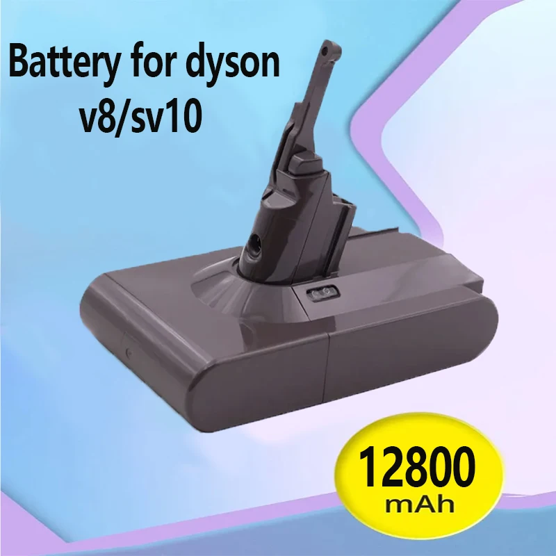 For Dyson 21.6V V8 SV10 9800mAh 12800mAh Rechargeable Battery,Absolute Cord-Free Vacuum Handheld Vacuum Cleaner Dyson V8 Battery
